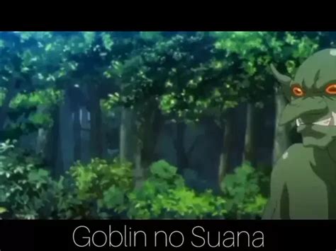 goblin no suana 4|Episode: Goblin no Suana